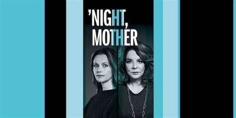 Night Mother Playbill with Stockard Channing and Rebecca Night